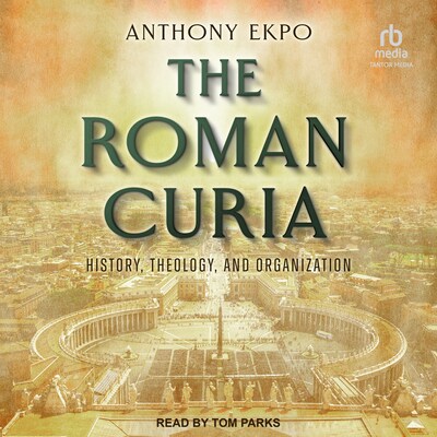 The Roman Curia – omslag til lydbogen af Anthony Ekpo
