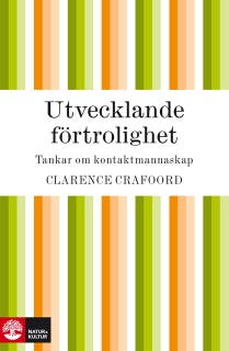 Utvecklande förtrolighet – omslag till ljudboken av Clarence Crafoord