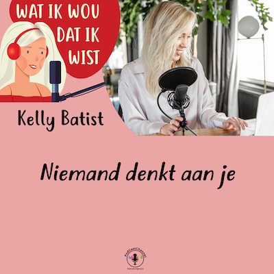 Niemand denkt aan je – omslag van het luisterboek van Kelly Batist