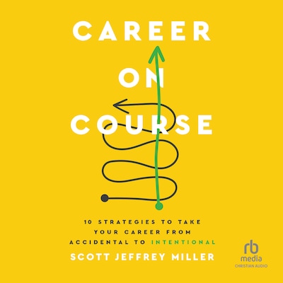 Career on Course – omslag til lydbogen af Scott Jeffrey Miller