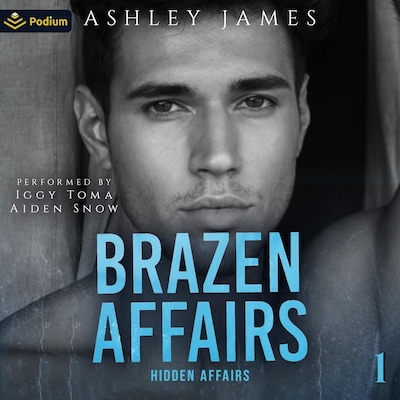 Brazen Affairs – omslag til lydbogen af Ashley James