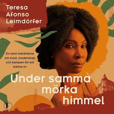 Under samma mörka himmel – omslag till ljudboken av Teresa Afonso Leimdörfer, Leone Milton