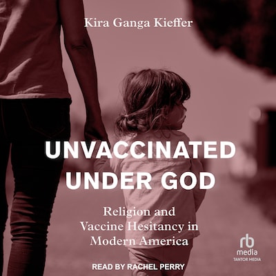 Unvaccinated Under God