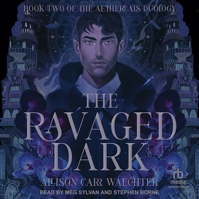 The Ravaged Dark – omslag til lydbogen af Allison Carr Waechter