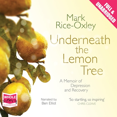 Underneath the Lemon Tree – omslag til lydbogen af Mark Rice-Oxley
