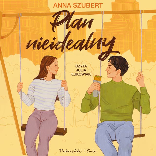 Plan nieidealny – okładka audiobooka, autor Anna Szubert