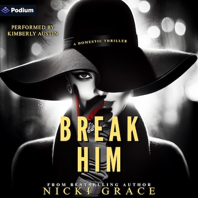 Break Him – omslag til lydbogen af Nicki Grace