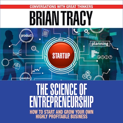 The Science of Entrepreneurship – omslag til lydbogen af Brian Tracy