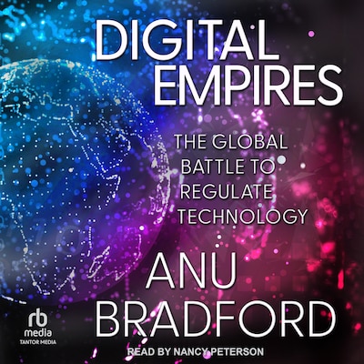 Digital Empires – omslag til lydbogen af Anu Bradford