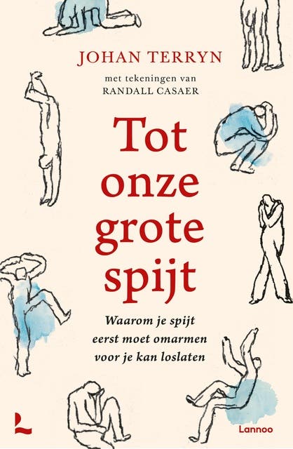 Tot onze grote spijt: Waarom je spijt eerst moet omarmen voor je kan loslaten