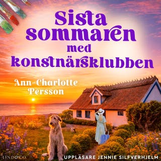 Sista sommaren med konstnärsklubben – omslag till ljudboken av Ann-Charlotte Persson