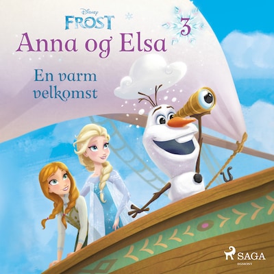 Frost - Anna og Elsa 3 - En varm velkomst – omslag til lydbogen af Disney