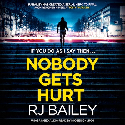 Nobody Gets Hurt