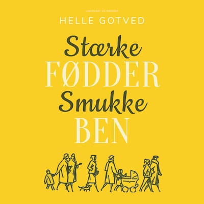 Stærke fødder - smukke ben – omslag til lydbogen af Helle Gotved