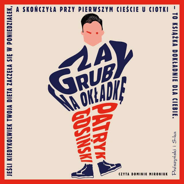 Za gruby na okładkę – okładka audiobooka, autor Patryk Gosiński