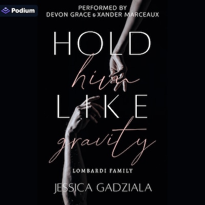 Hold Him Like Gravity – omslag til lydbogen af Jessica Gadziala