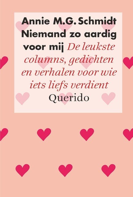 Niemand zo aardig voor mij: de leukse columns, gedichten en verhalen voor wie iets liefs verdient