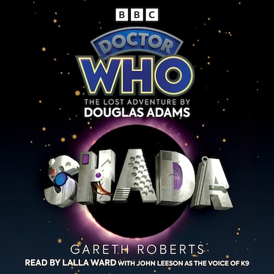 Doctor Who: Shada – omslag til lydbogen af Douglas Adams, Gareth Roberts