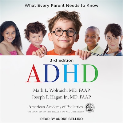 ADHD – omslag til lydbogen af Mark L. Wolraich, MD, FAAP, Joseph F. Hagan, MD, FAAP