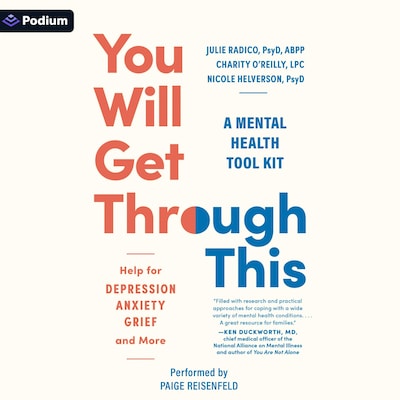 You Will Get Through This – omslag til lydbogen af Julie Radico, Nicole Helverson, Charity O'Reilly