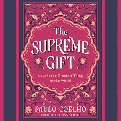 The Supreme Gift – omslag til lydbogen af Paulo Coelho