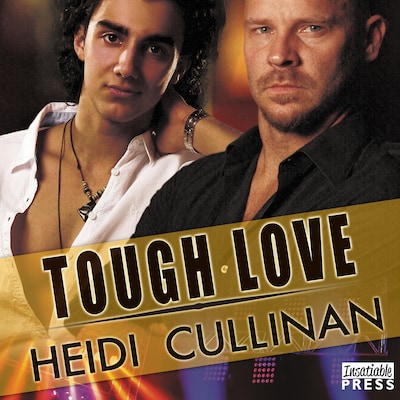 Tough Love – omslag til lydbogen af Heidi Cullinan