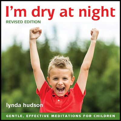 I'm Dry At Night - Revised Edition