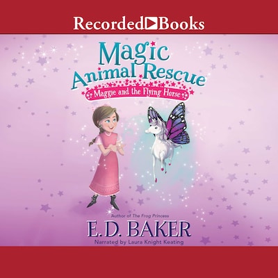 Magic Animal Rescue – omslag til lydbogen af E.D. Baker