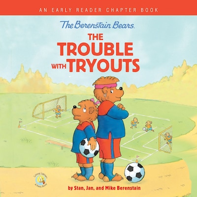 The Berenstain Bears The Trouble with Tryouts
