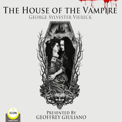 The House Of The Vampire