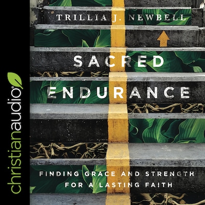 Sacred Endurance – omslag til lydbogen af Trillia Newbell