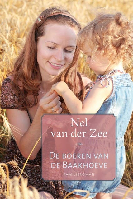 De boeren van de Baakhoeve – omslag van het luisterboek van Nel van der Zee