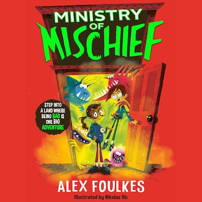 Ministry of Mischief – omslag til lydbogen af Alex Foulkes