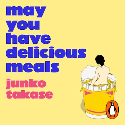 May You Have Delicious Meals – omslag til lydbogen af Junko Takase