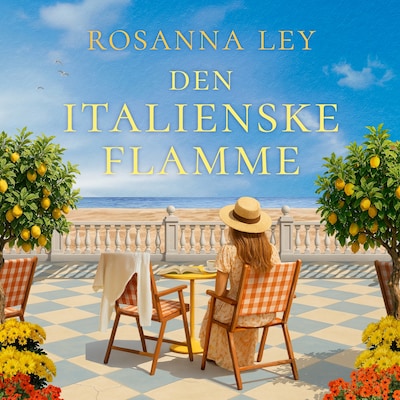 Den italienske flamme – omslag til lydbogen af Rosanna Ley