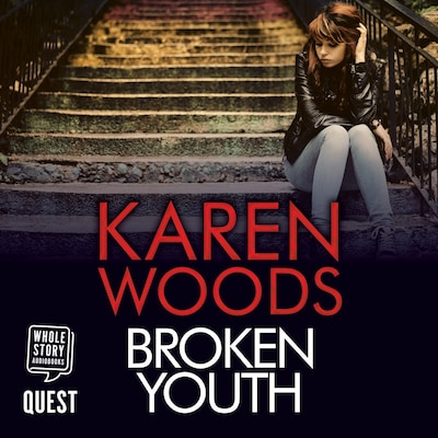 Broken Youth – omslag til lydbogen af Karen Woods