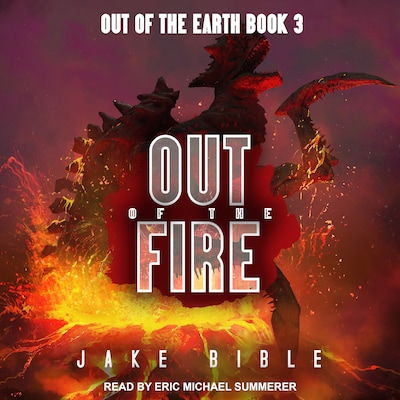 Out of the Fire – omslag til lydbogen af Jake Bible