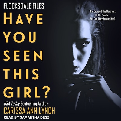 Have You Seen This Girl – omslag til lydbogen af Carissa Ann Lynch