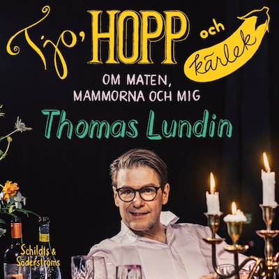 Tjo, hopp och kärlek