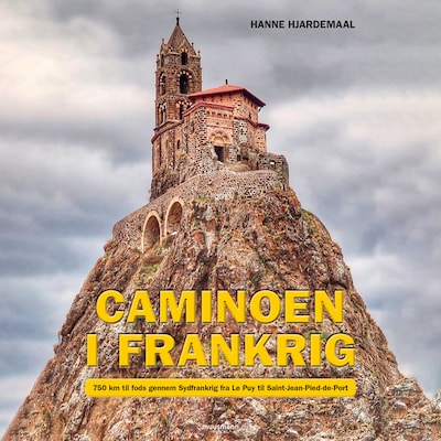 Caminoen i Frankrig – omslag til lydbogen af Hanne Hjardemaal