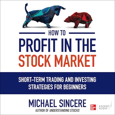 How to Profit in the Stock Market – omslag til lydbogen af Michael Sincere