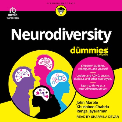 Neurodiversity For Dummies – omslag til lydbogen af John Marble, Khushboo Chabria, Ranga Jayaraman