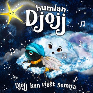 Djojj kan visst somna