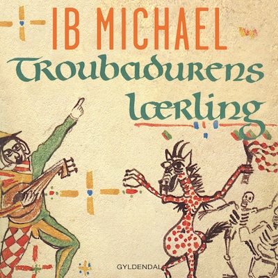 Troubadurens lærling – omslag til lydbogen af Ib Michael