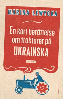En kort berättelse om traktorer på ukrainska – omslag till ljudboken av Marina Lewycka