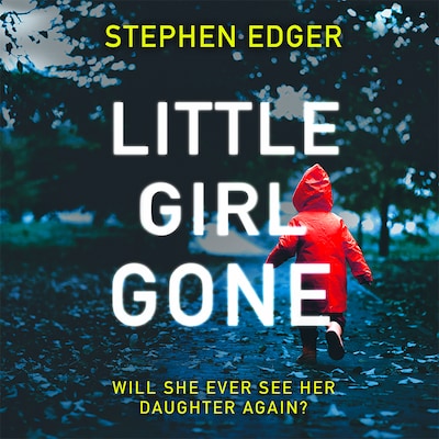 Little Girl Gone