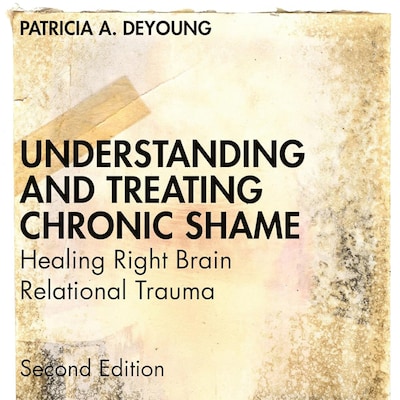 Understanding and Treating Chronic Shame – omslag til lydbogen af Patricia DeYoung