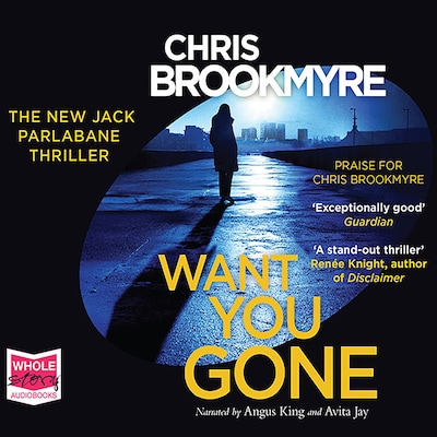 Want You Gone – omslag til lydbogen af Chris Brookmyre