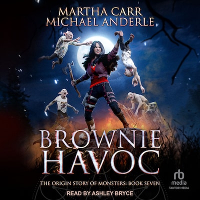 Brownie Havoc – omslag til lydbogen af Martha Carr, Michael Anderle