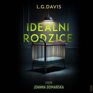 Idealni rodzice – okładka audiobooka, autor L.G. Davis